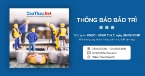 DauThau.Net thông báo lịch bảo trì hệ thống ngày 28/02/2026