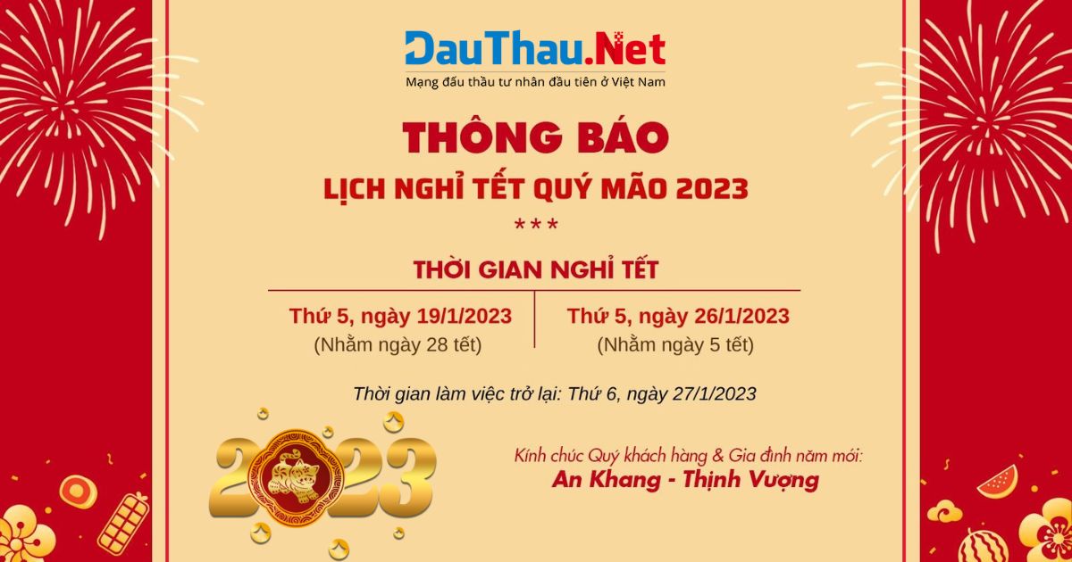 DauThau.Net thông báo lịch nghỉ tết Nguyên đán năm 2023