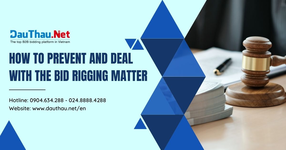 How to prevent and deal with the bid rigging matter